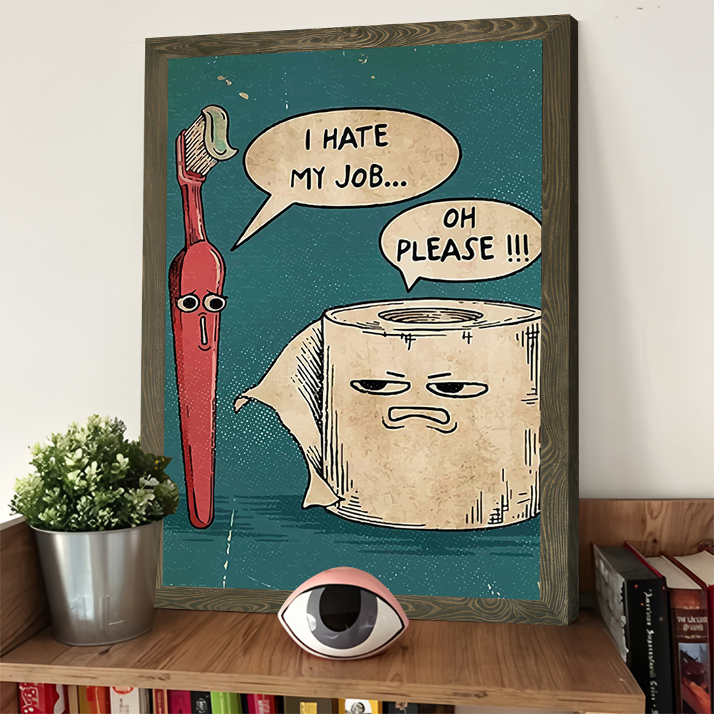 I Hate My Job Funny Prints Pos – Home Decor Jobs recenzja i cena
